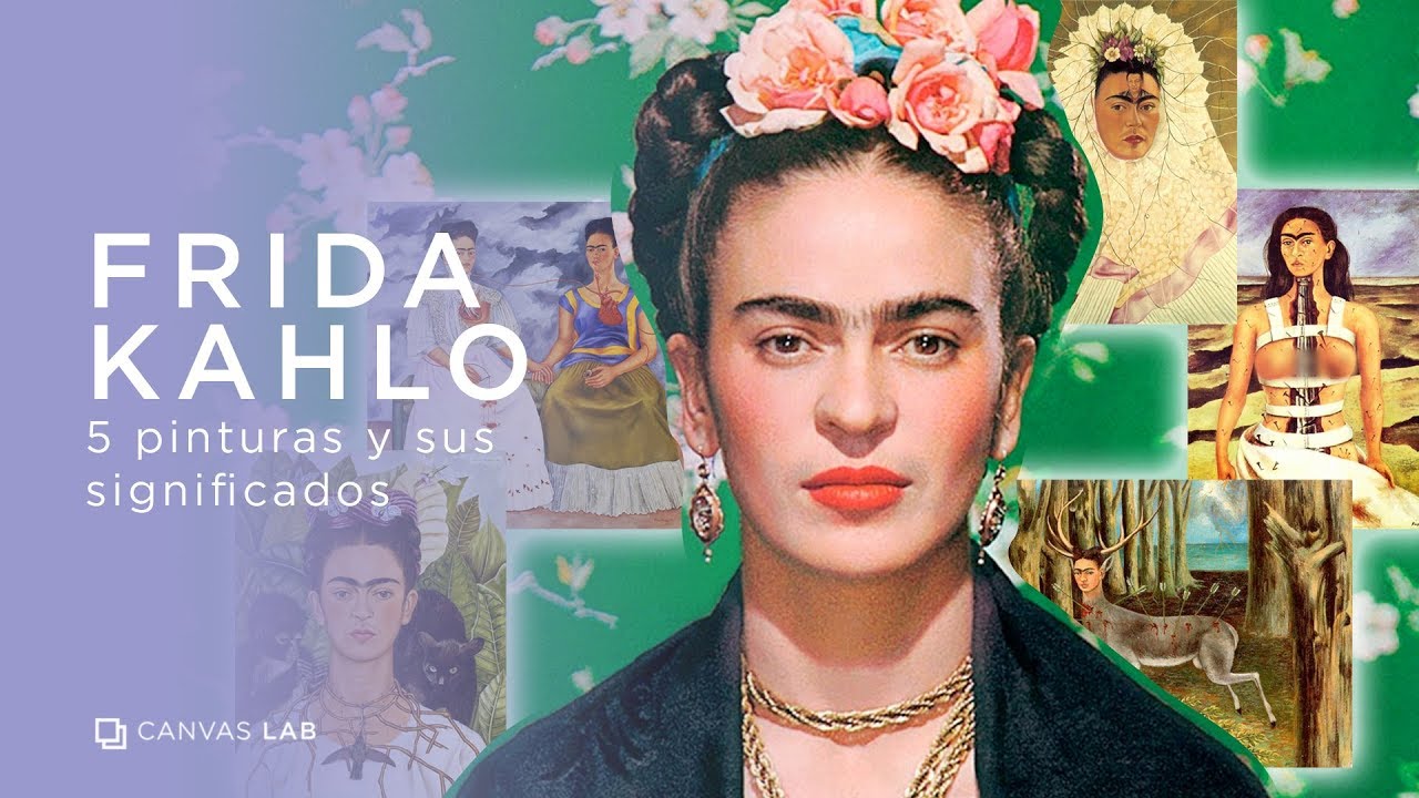 5 obras de frida kahlo y su significado