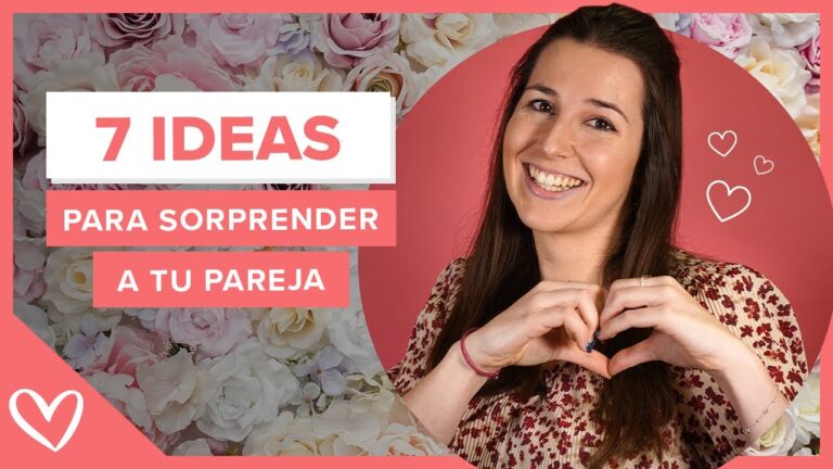 detalles para sorprender a tu pareja