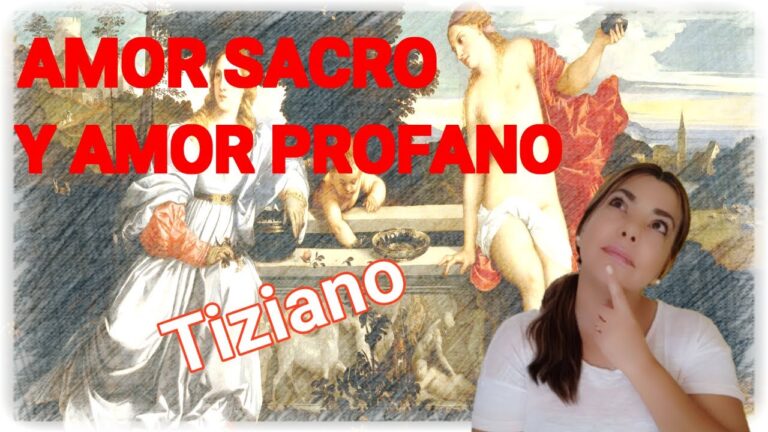el amor sagrado y el amor profano
