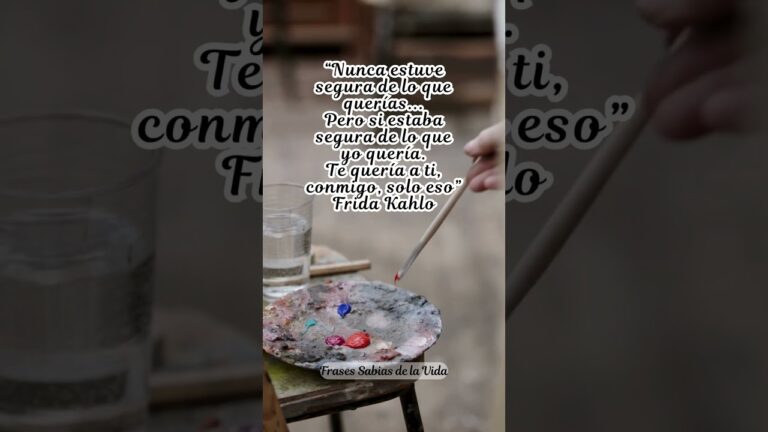 frases de frida kahlo de amor