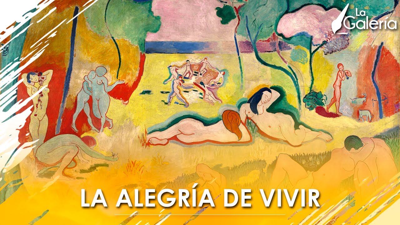 la alegria de vivir henri matisse