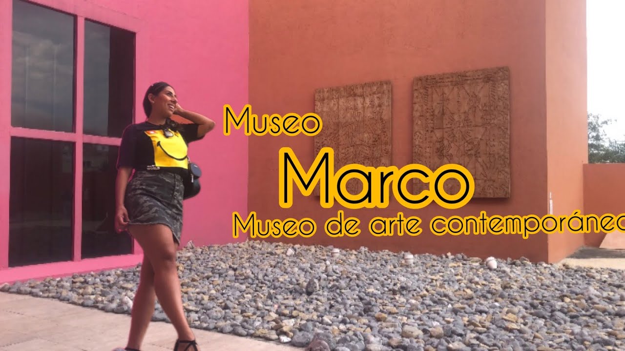 marco museo de arte contemporáneo