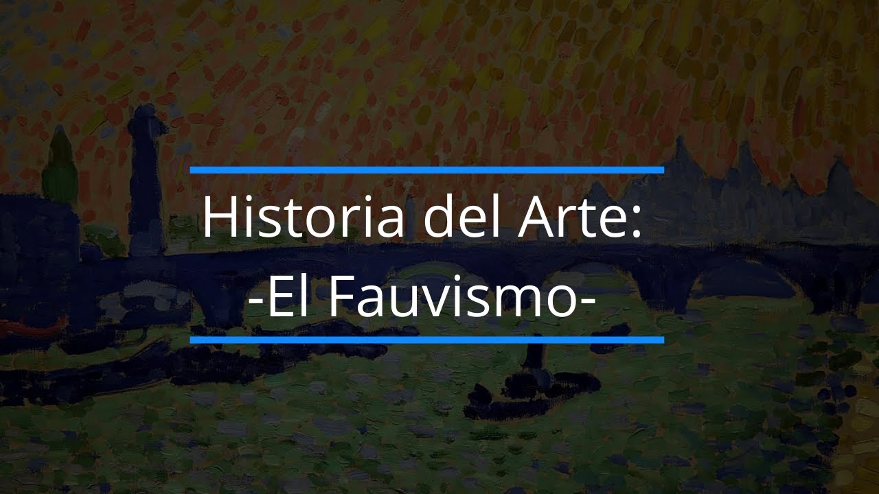obras de arte de fauvismo