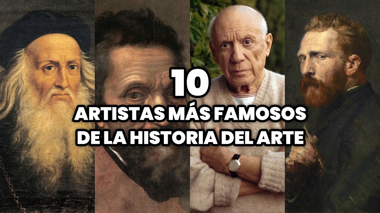 pintores mas famosos del mundo