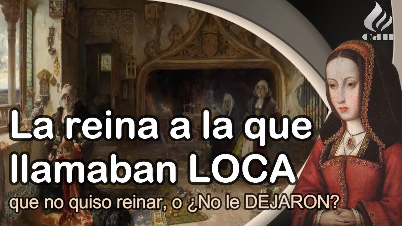 quien es juana la loca